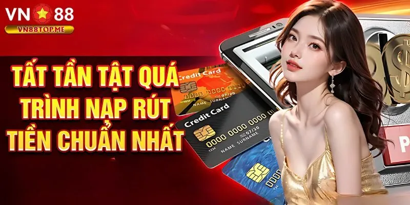 Hướng dẫn thực hiện giao dịch nạp/rút tiền mượt mà